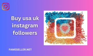Buy usa uk instagram followers