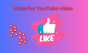 Likes For YouTube video