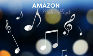 Buy Amazon Music Plays FAQ