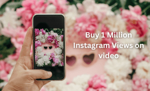 Buy 1 Million Instagram Views on video (1)