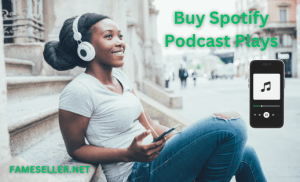 Buy Spotify Podcast Plays Here