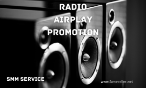 Radio Airplay Promotion
