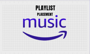 amazon music playlist placement FAQ
