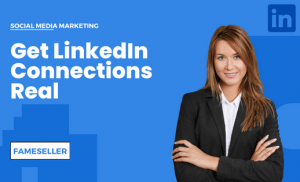 Get LinkedIn Connections Real