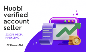Huobi verified account seller Smm