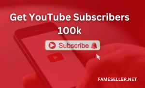 Get YouTube Subscribers 100k Here