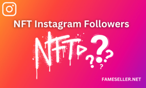 Buy NFT Instagram Followers FAQ