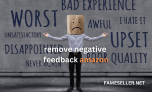 remove negative feedback amazon Now