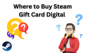 Buy Steam Gift Card Digital FAQ