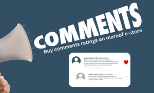 buy comments ratings on maroof e-store