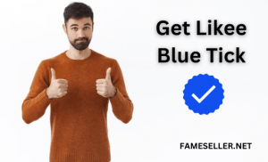 Get Likee Blue Tick