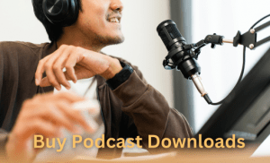 Buy Podcast Downloads