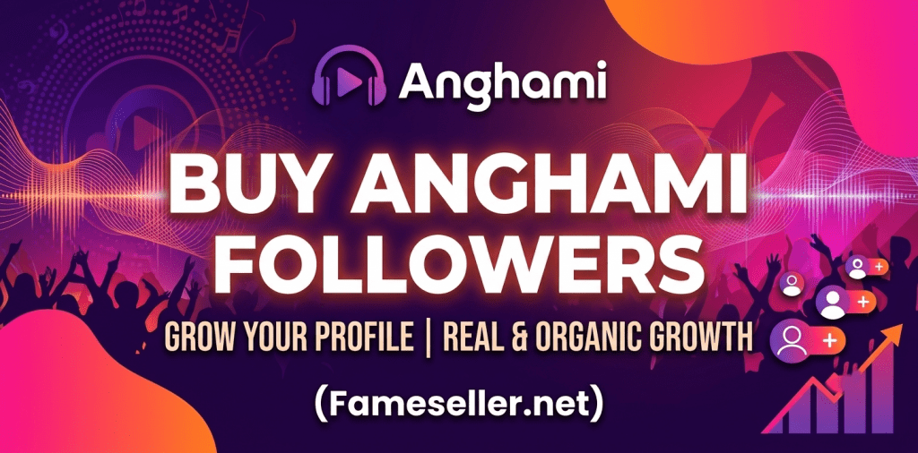 Buy Anghami Followers Buy Anghami Followers