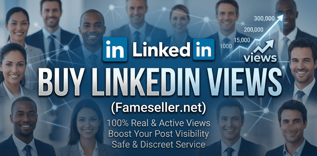 Buy LinkedIn Views