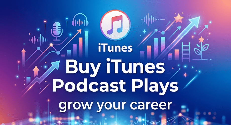 Buy iTunes Podcast Plays Buy iTunes Podcast Plays