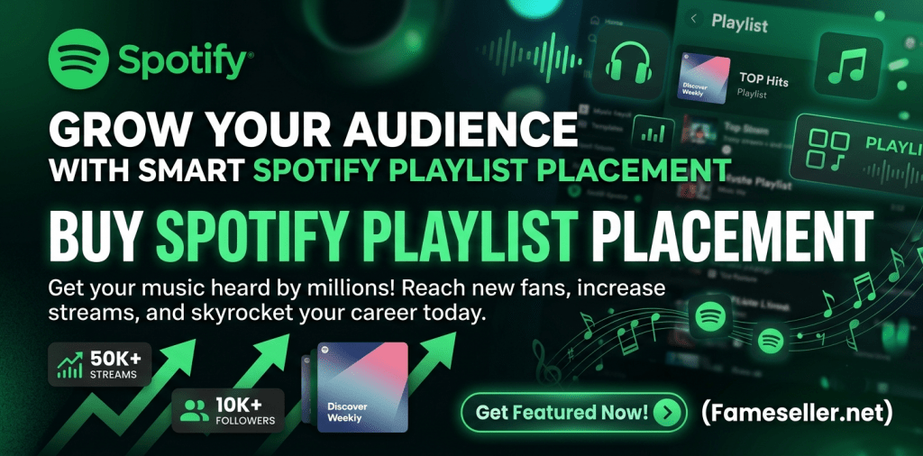Paid Spotify Playlist Placement Service
